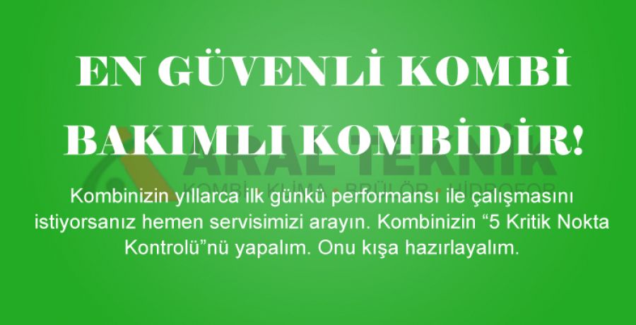 Kombi Bakımı Ve Faydaları
