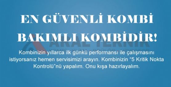 Kombi Genel Bakım Kampanyamız